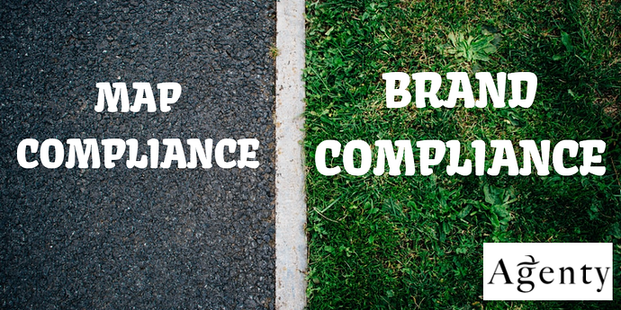|Map compliance vs Brand Compliance